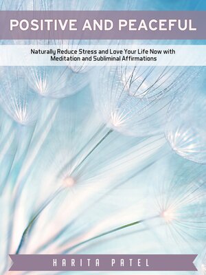cover image of Positive and Peaceful